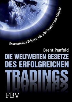 buecher Die weltweiten Gesetze des erfolgreichen Tradings (eBook PDF) von Brent Penfold - bücher.de