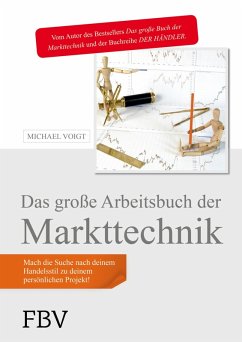 buecher Das große Arbeitsbuch der Markttechnik (eBook PDF) von Michael Voigt - bücher.de