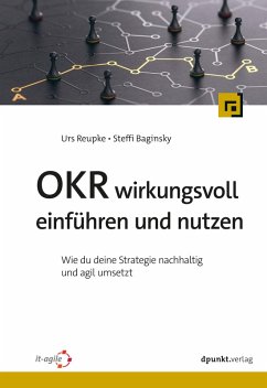 buecher OKR wirkungsvoll einführen und nutzen (eBook PDF) von Urs Reupke; Steffi Baginsky - bücher.de 50% Rabatt für begrenzte Zeit
