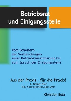 buecher Betriebsrat und Einigungsstelle (eBook ePUB) von Christian Betz - bücher.de