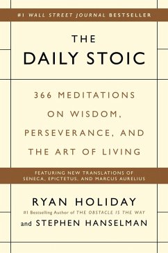 buecher The Daily Stoic (eBook ePUB) von Ryan Holiday; Stephen Hanselman - bücher.de