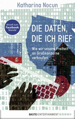 buecher Die Daten die ich rief (eBook ePUB) von Katharina Nocun - bücher.de