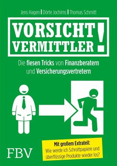 buecher Vorsicht Vermittler (eBook ePUB) von Jens Hagen; Dörte Jochims; Thomas Schmitt - bücher.de