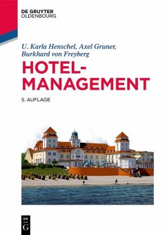 buecher Hotelmanagement (eBook PDF) von U. Karla Henschel; Axel Gruner; Burkhard von Freyberg - bücher.de