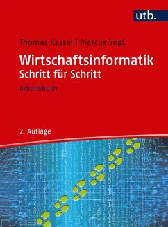 buecher Wirtschaftsinformatik Schritt für Schritt (eBook PDF) von Thomas Kessel; Marcus Vogt - bücher.de