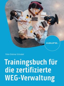 buecher Trainingsbuch für die zertifizierte WEG-Verwaltung (eBook ePUB) von Peter-Dietmar Schnabel - bücher.de