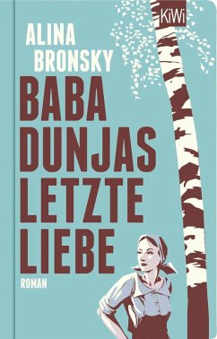 buecher Baba Dunjas letzte Liebe (eBook ePUB) von Alina Bronsky - bücher.de