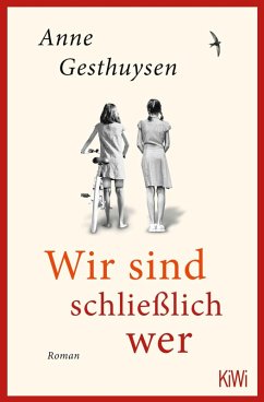 buecher Wir sind schließlich wer (eBook ePUB) von Anne Gesthuysen - bücher.de