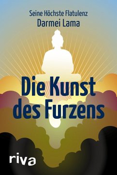 buecher Die Kunst des Furzens (eBook PDF) von Darmei Lama - bücher.de