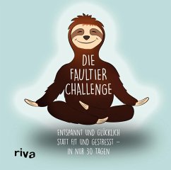 buecher Die Faultier-Challenge (eBook ePUB) von Sandra Ruhland - bücher.de