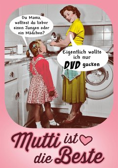 buecher Mutti ist die Beste (eBook ePUB) - bücher.de