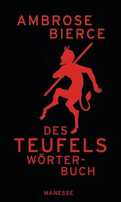 buecher Des Teufels Wörterbuch (eBook ePUB) von Ambrose Bierce - bücher.de