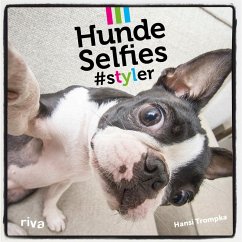 buecher Hunde-Selfies (eBook PDF) von Hansi Trompka - bücher.de