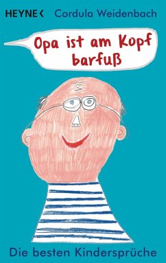 buecher Opa ist am Kopf barfuß (eBook ePUB) von Cordula Weidenbach - bücher.de