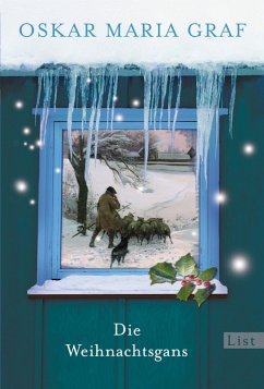 buecher Die Weihnachtsgans (eBook ePUB) von Oskar Maria Graf - bücher.de