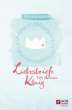 buecher Liebesbriefe von deinem König (eBook ePUB) von Sheri Rose Shepherd - bücher.de Fabrik Onlineshop