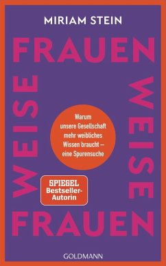 buecher Weise Frauen (eBook ePUB) von Miriam Stein - bücher.de
