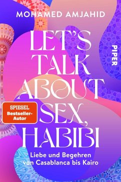 buecher Let's Talk About Sex Habibi (eBook ePUB) von Mohamed Amjahid - bücher.de