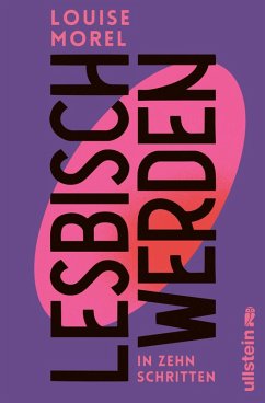buecher Lesbisch werden in zehn Schritten (eBook ePUB) von Louise Morel - bücher.de