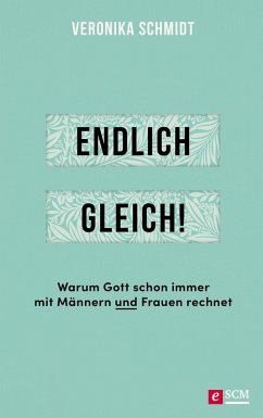 buecher Endlich gleich (eBook ePUB) von Veronika Schmidt - bücher.de