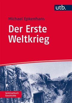 buecher Der Erste Weltkrieg (eBook PDF) von Michael Epkenhans - bücher.de