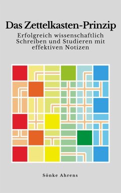 buecher Das Zettelkasten-Prinzip (eBook ePUB) von Sönke Ahrens - bücher.de