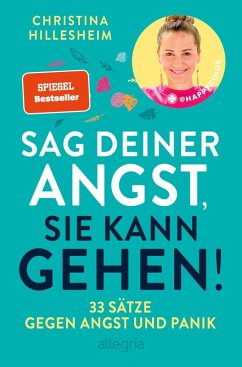 buecher Sag deiner Angst sie kann gehen (eBook ePUB) von Christina Hillesheim - bücher.de