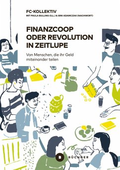 buecher Finanzcoop oder Revolution in Zeitlupe (eBook PDF) von FC-Kollektiv - bücher.de