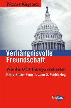 buecher Verhängnisvolle Freundschaft (eBook ePUB) von Werner Rügemer - bücher.de